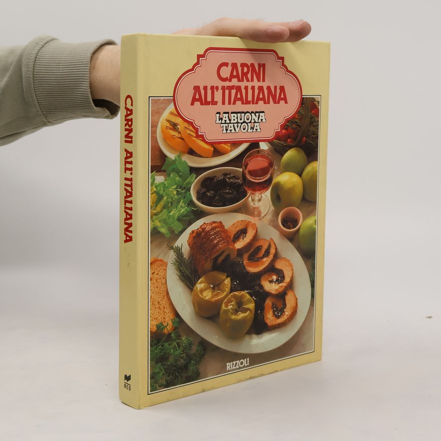 Nunzia Monanni Carni all'italiana. La buona tavola