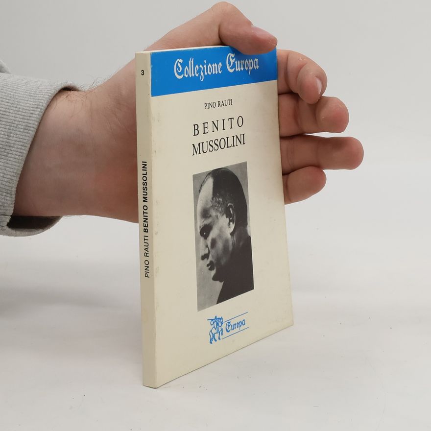 Pino Rauti Benito Mussolini
