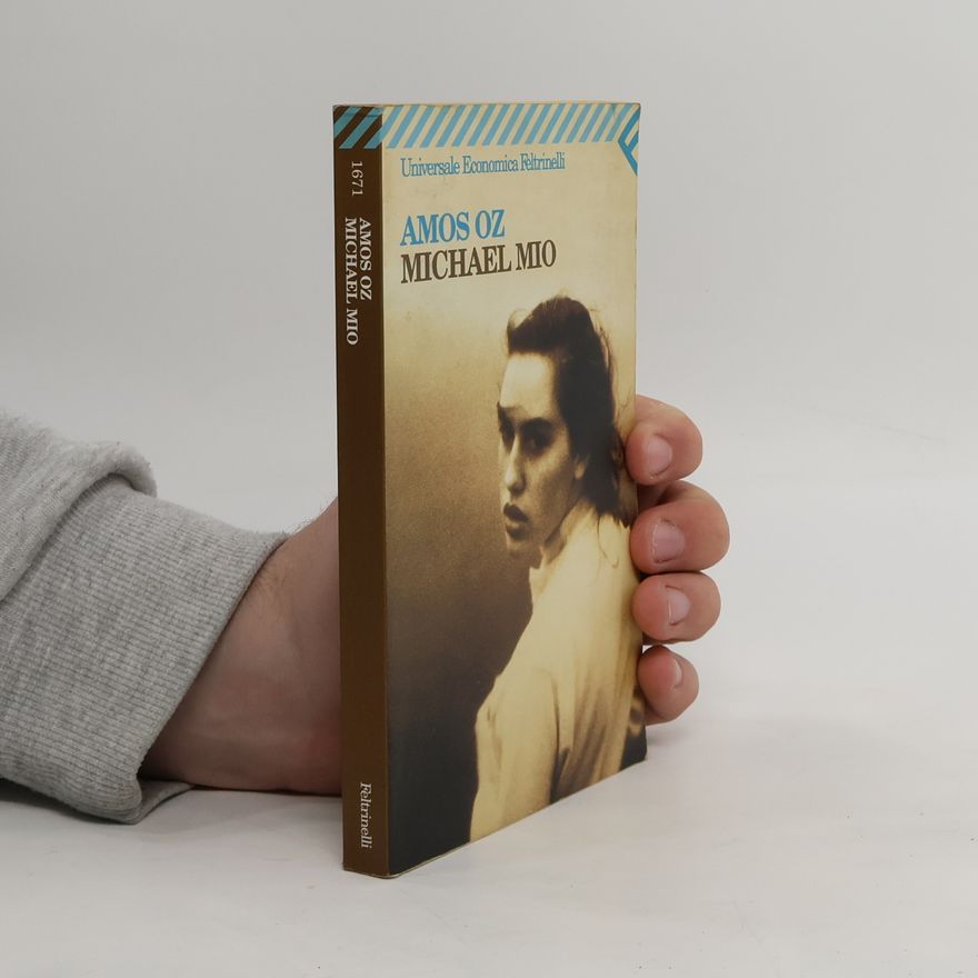 Amos Oz Michael mio
