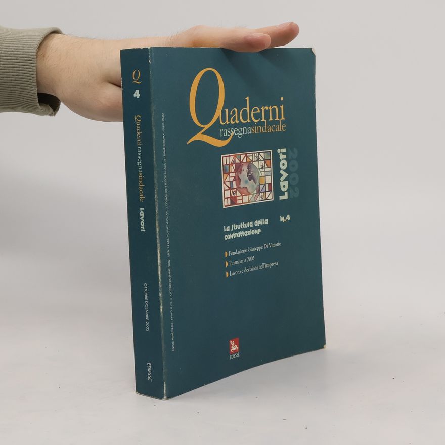 Collectif d'auteurs Quaderni rassegnasindacale Lavori Nr. 4. 10-12/2002