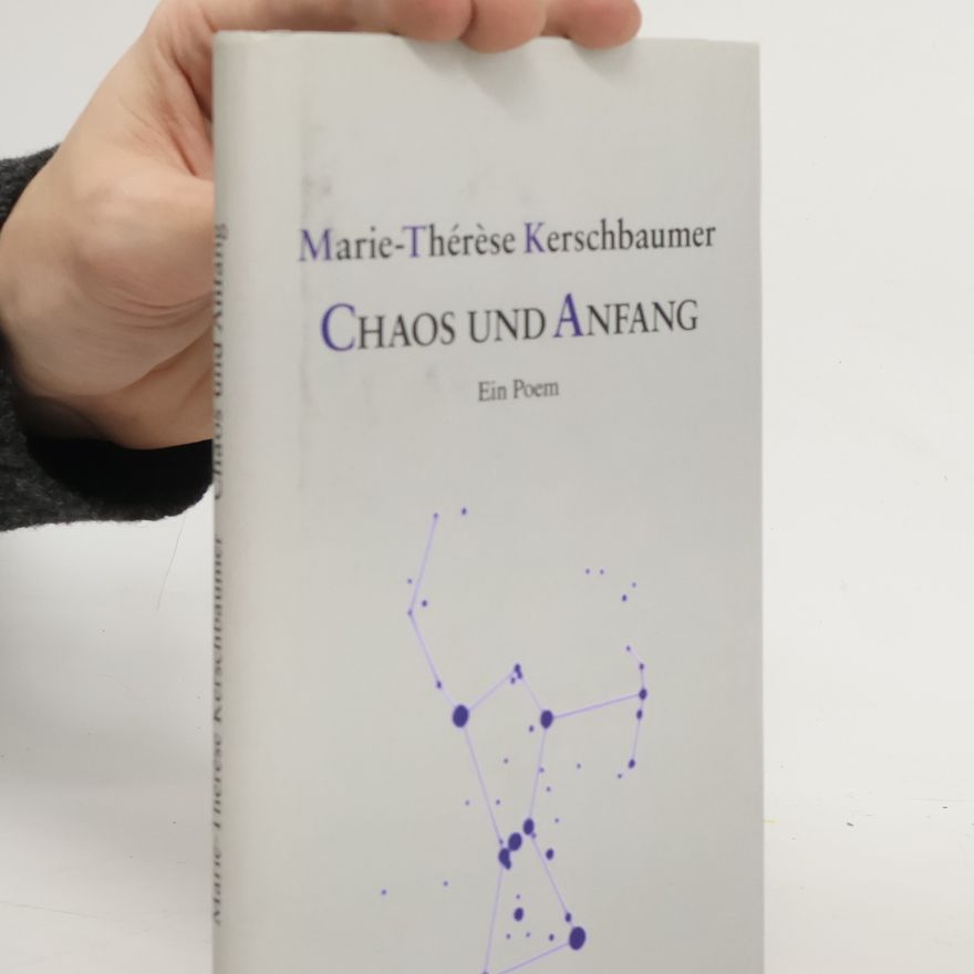 Marie Kerschbaumer Chaos und Anfang