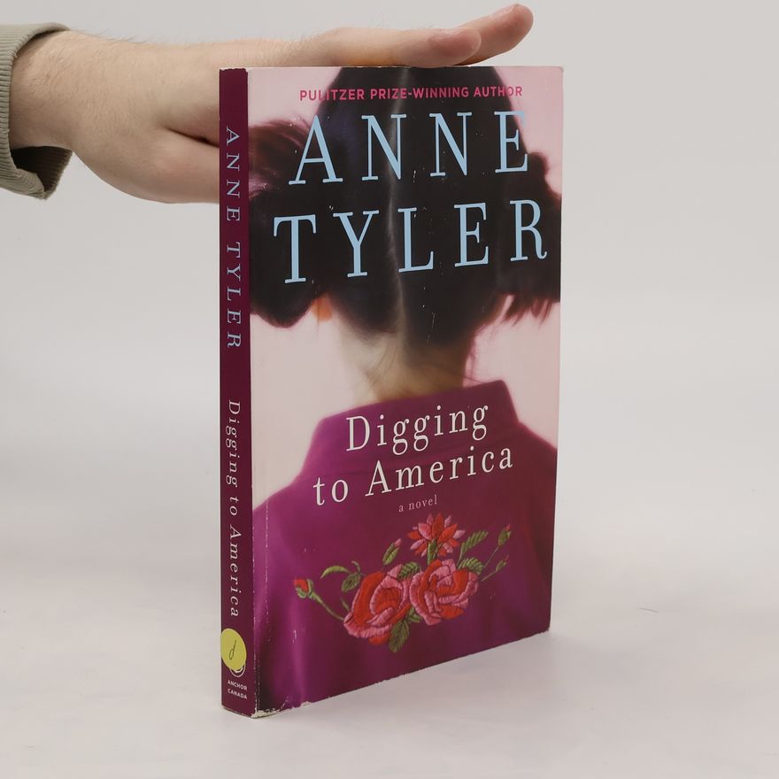 Anne Tyler Digging to America
