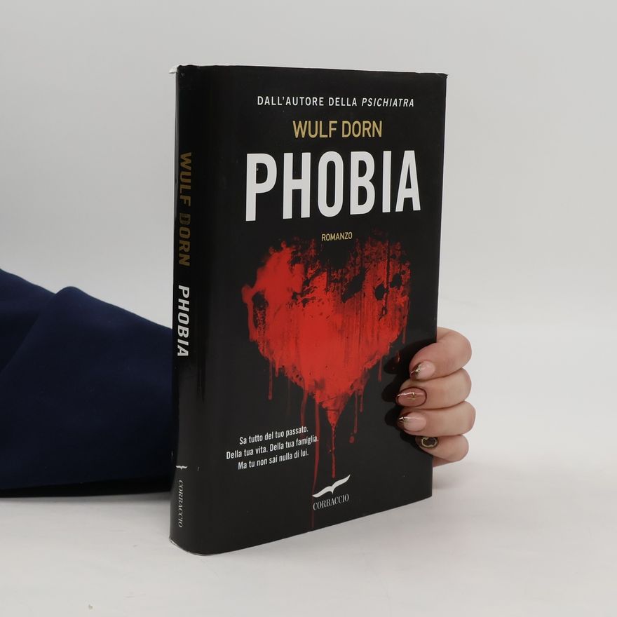 Wulf Dorn Phobia