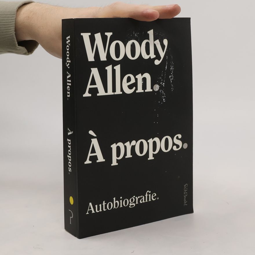 Woody Allen À propos.