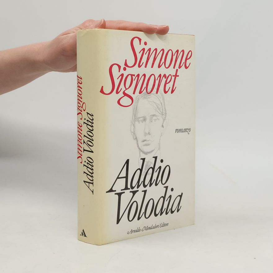 Simone Signoret Addio Volodia