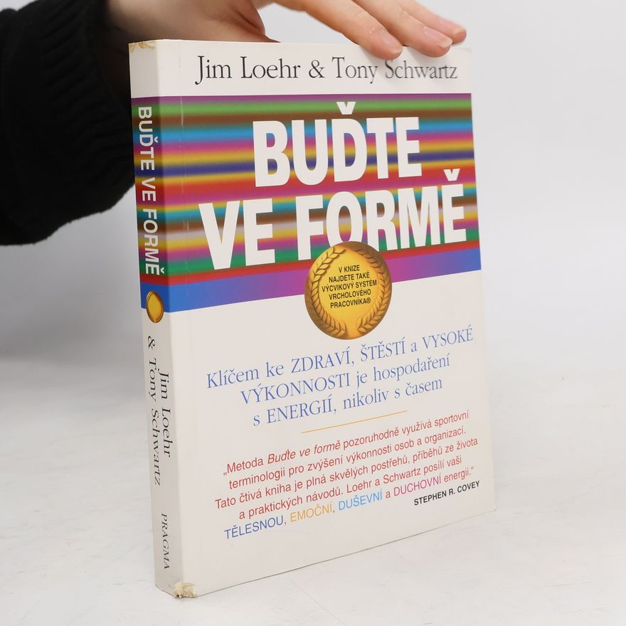 James E. Loehr Buďte ve formě
