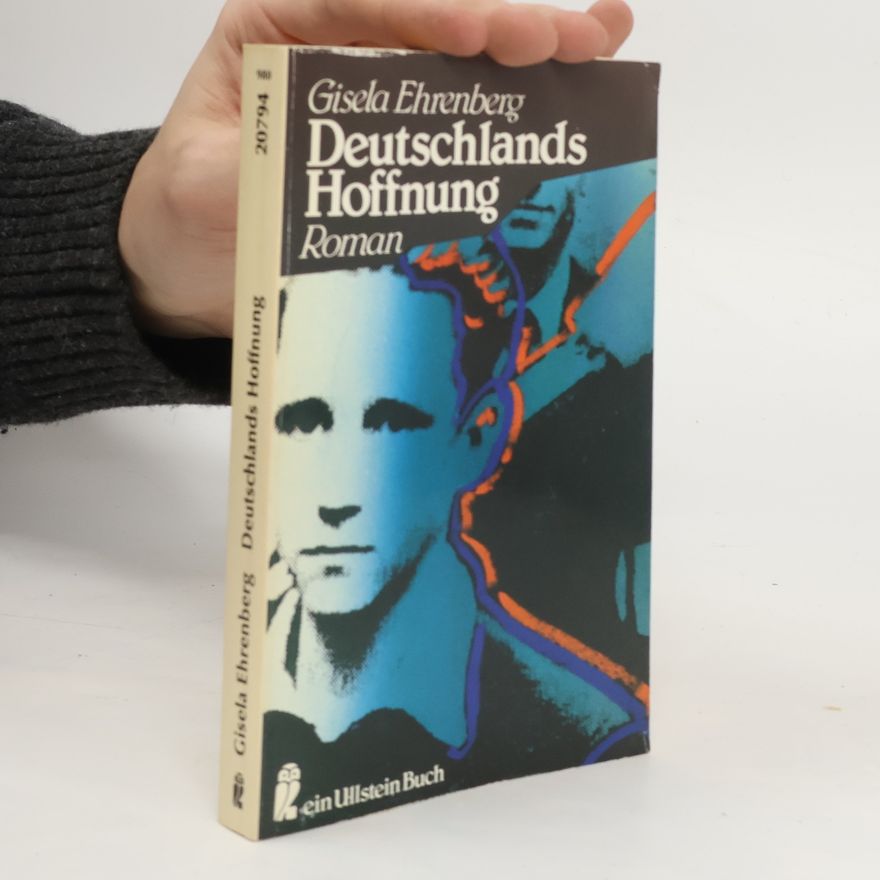Gisela Bleibtreu Ehrenberg Deutschlands Hoffnung