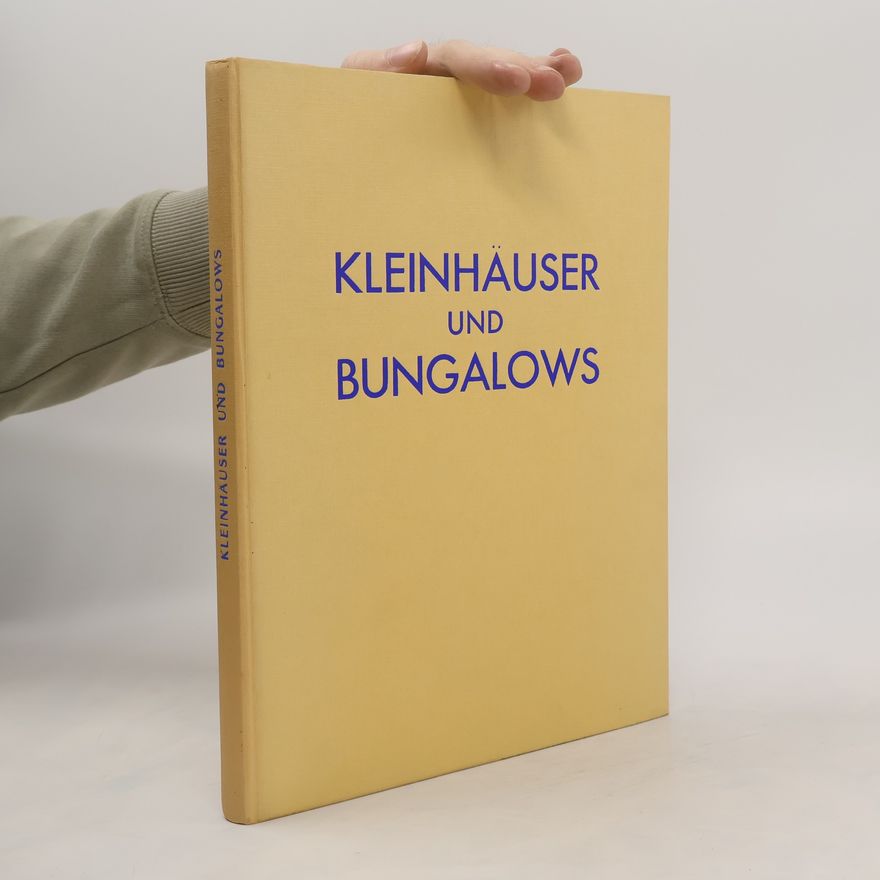 U. Wittkopp  Kleinhäuser und Bungalows