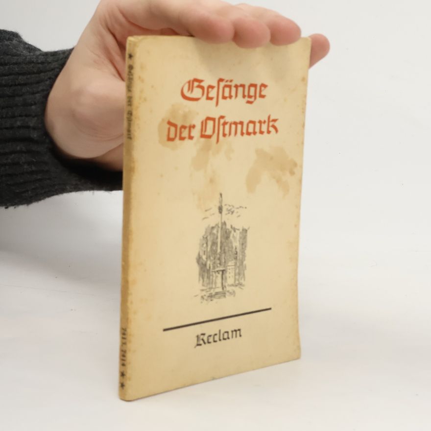 Autorenkollektiv Gesänge der Ostmark