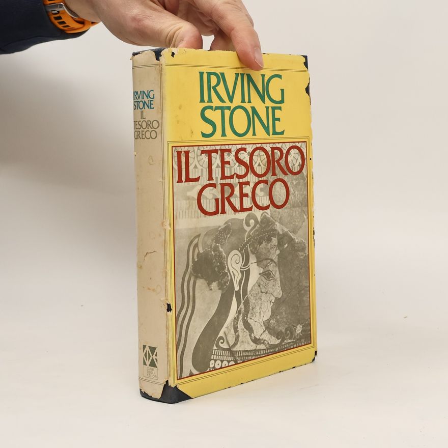 Irving Stone Il tesoro greco