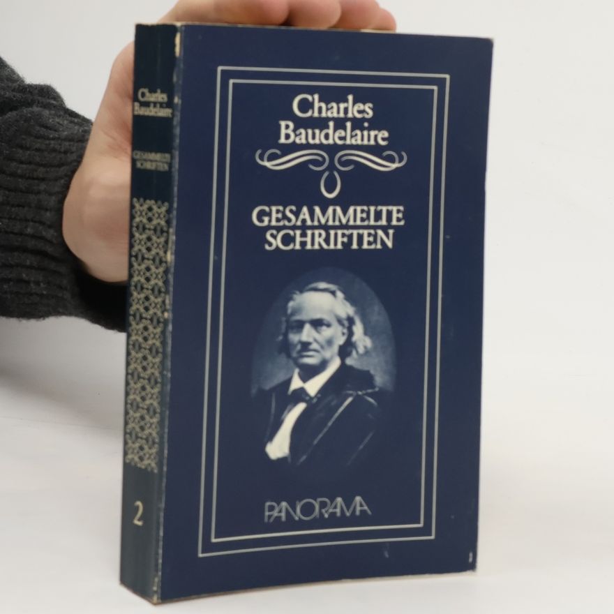 Charles Baudelaire Gesammelte Schriften 2