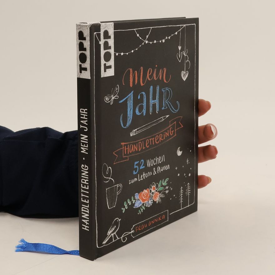 Frau Annika Handlettering Mein Jahr. 52 Wochen zum Lettern & Planen