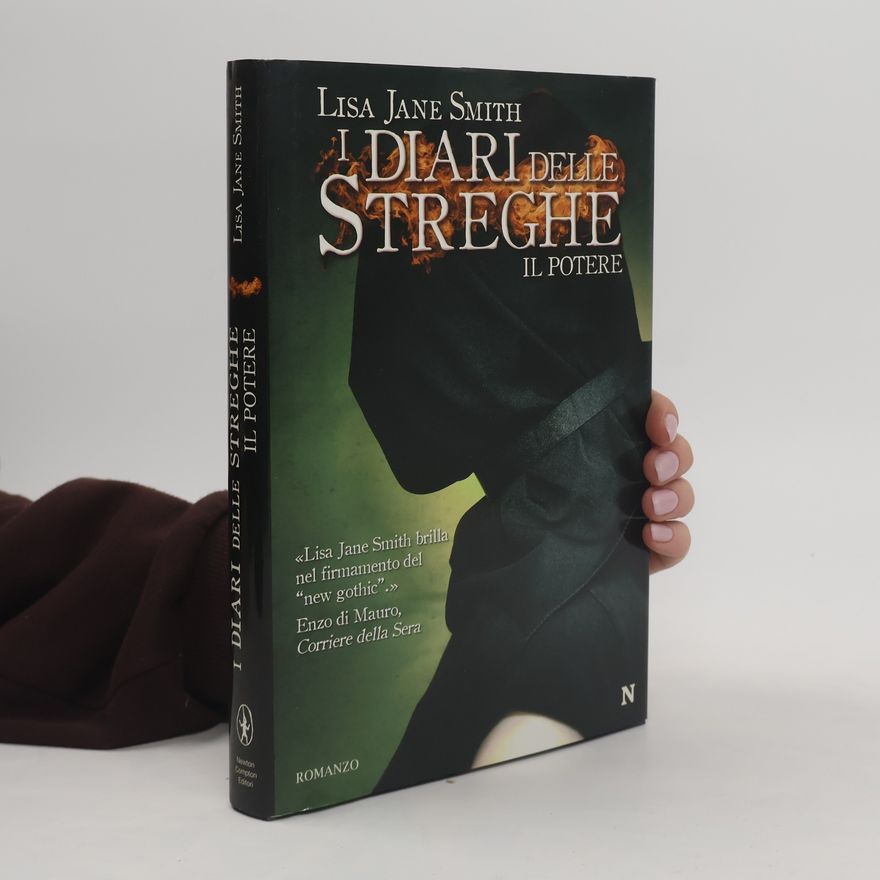 L. J. Smithová  I diari delle streghe: Il potere