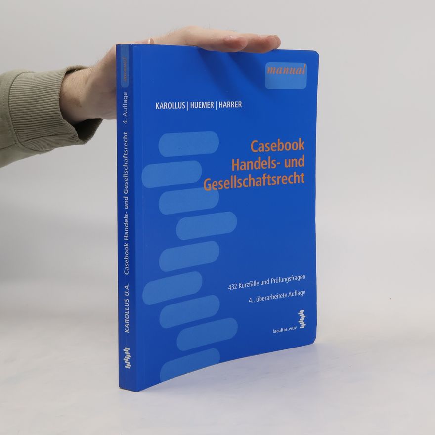 Martina Harrer Casebook Handels- und Gesellschaftsrecht