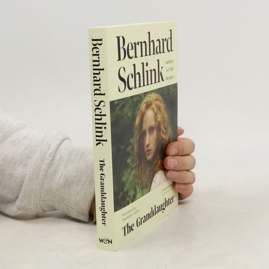 Bernhard Schlink The Granddaughter
