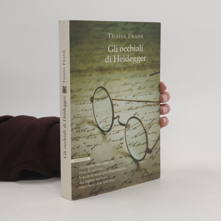 Thaisa Frank I narratori delle tavole: Gli occhiali di Heidegger