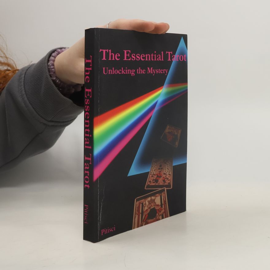 Vincent C. Pitisci The Essential Tarot