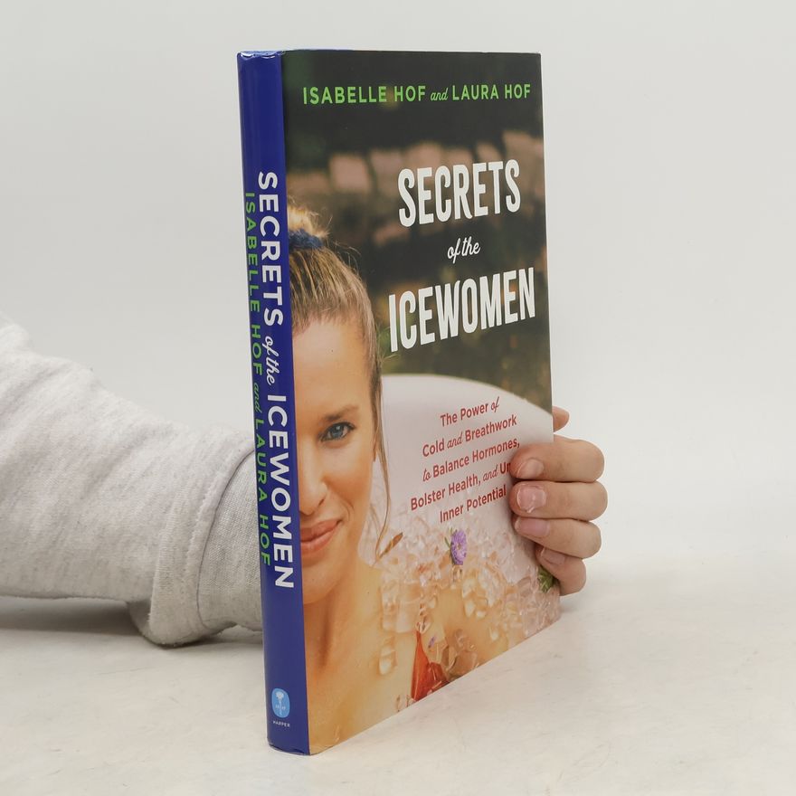 Isabelle Hof Secrets of the Icewomen