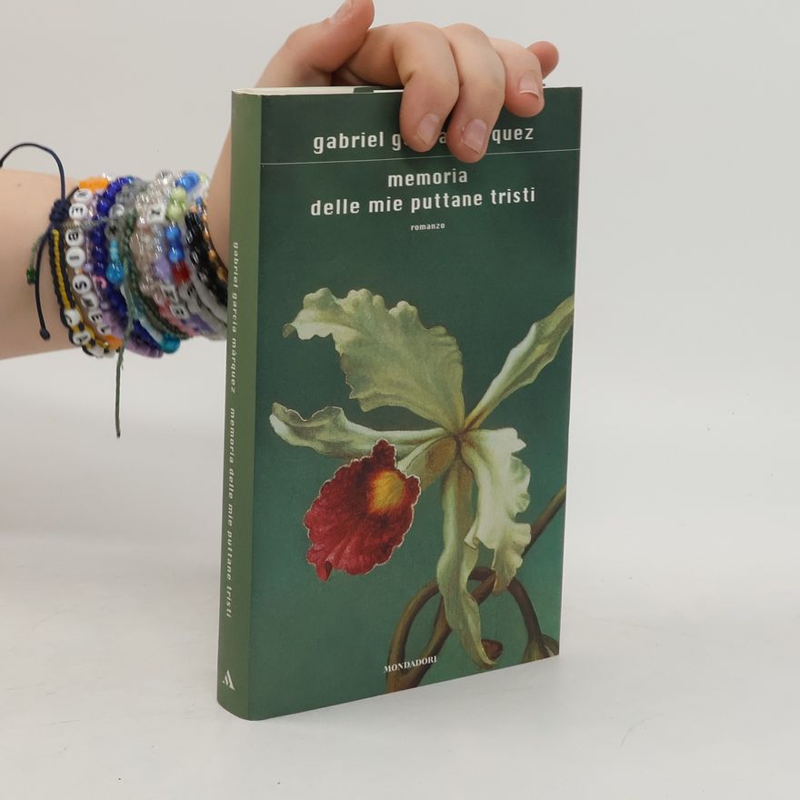 Gabriel García Márquez Memoria delle mie puttane tristi