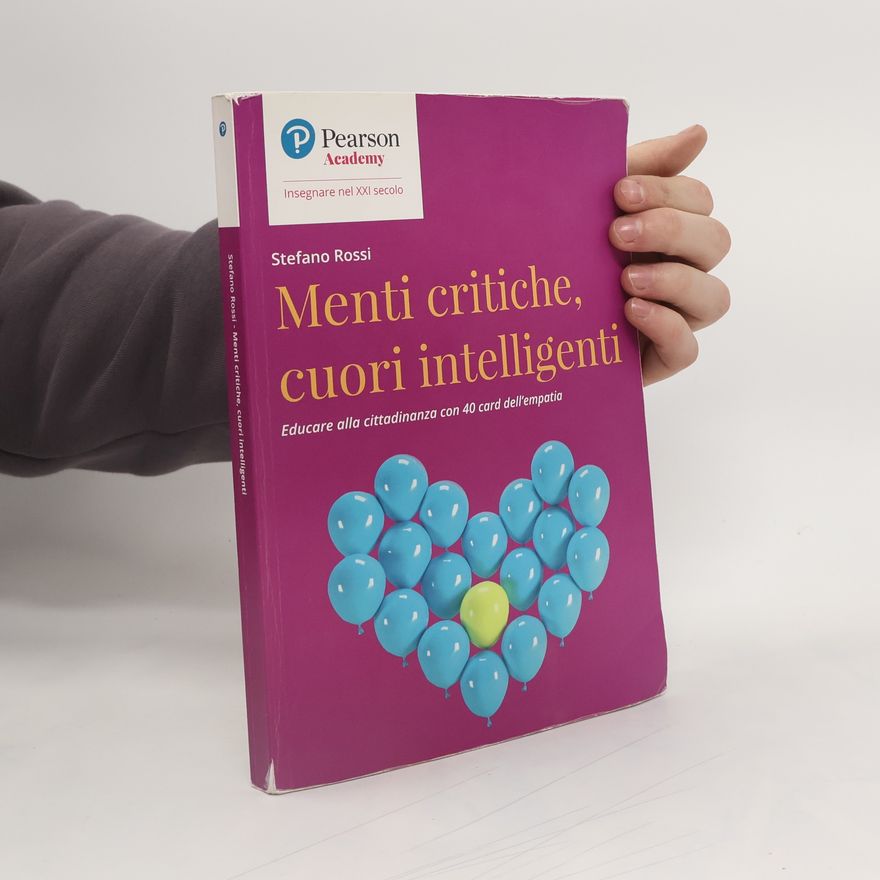 Stefano Rossi Menti critiche, cuori intelligenti