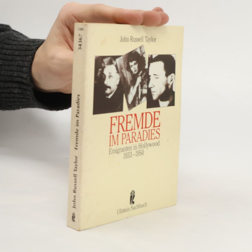 John Russell Taylor Fremde im Paradies