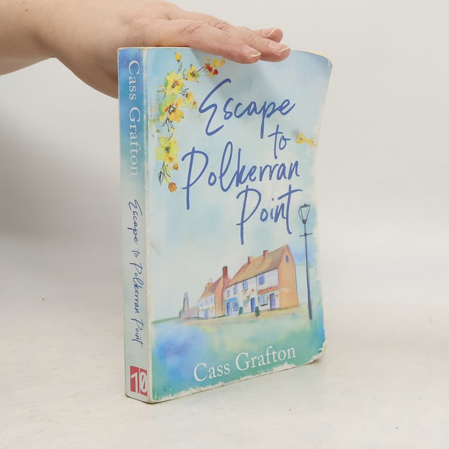 Cass Grafton Escape to Polkerran Point