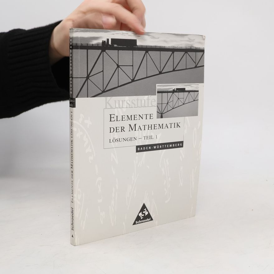 Autorenkollektiv Kursstufe Baden-Württemberg - 1: Elemente der Mathematik