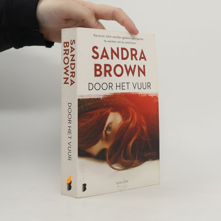 Sandra Brown Door het vuur