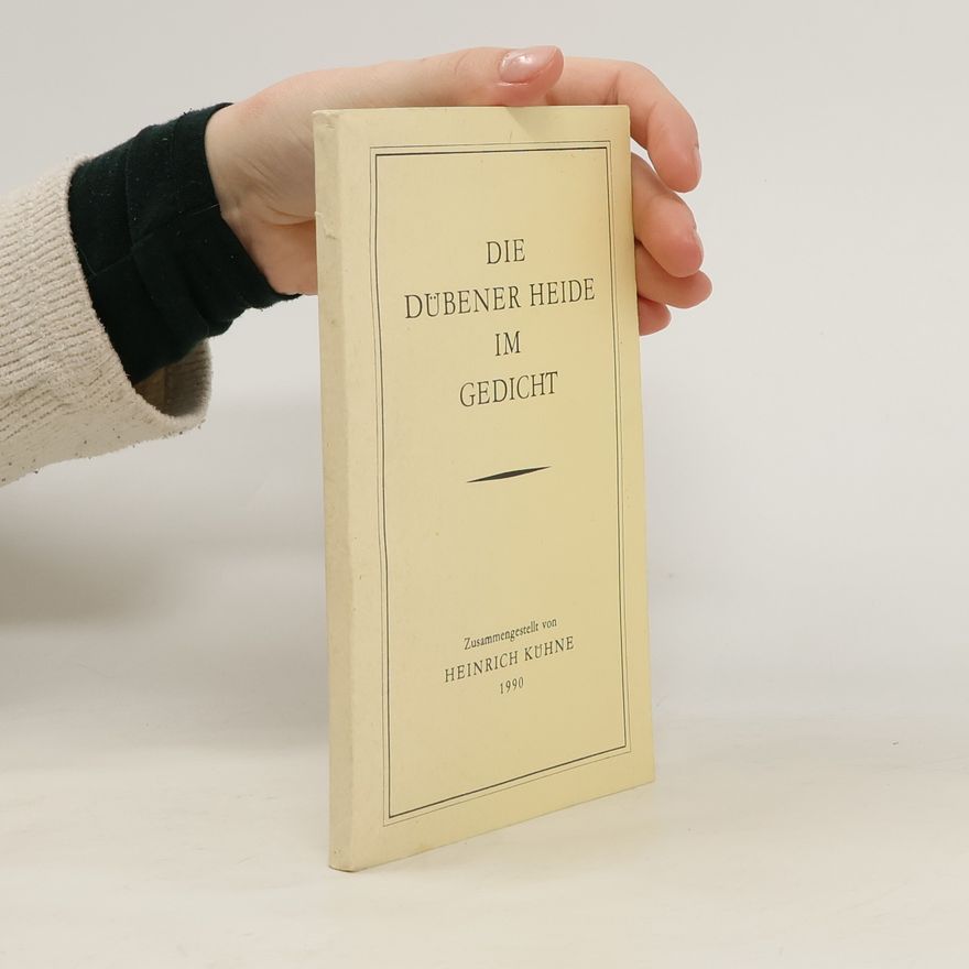 Heinrich Kühne Die Dübener Heide im Gedicht