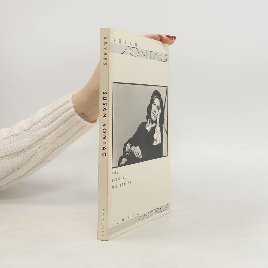Sohnya Sayres Susan Sontag