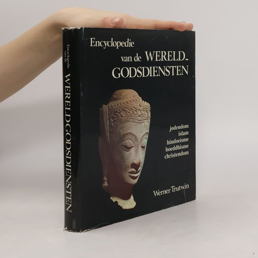 Werner Trutwin Encyclopedie van de wereldgodsdiensten