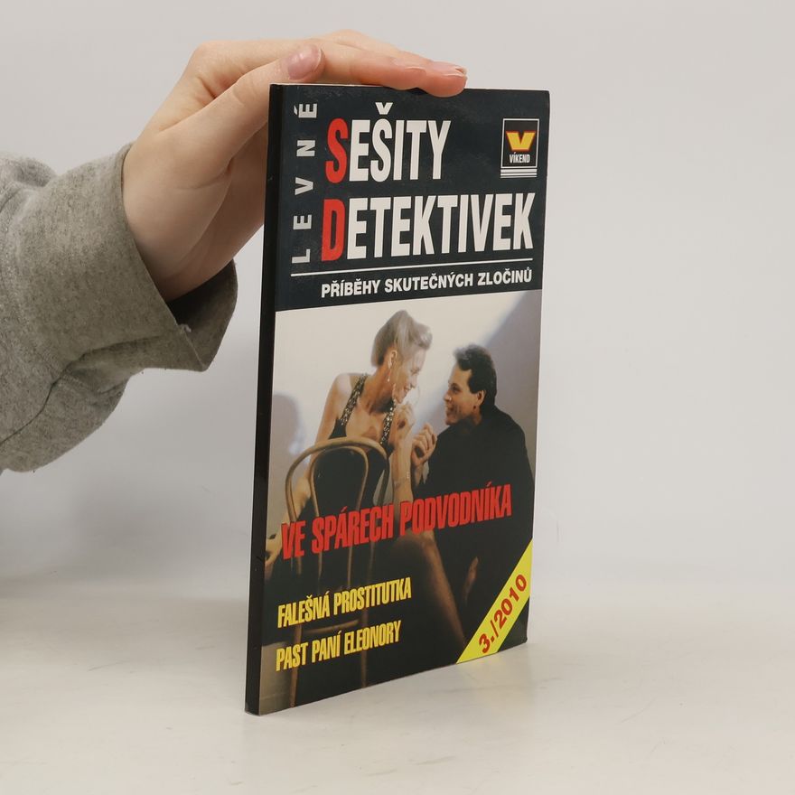 Autorenkollektiv Levné sešity detektivek 3/2010. Ve spárech podvodníka