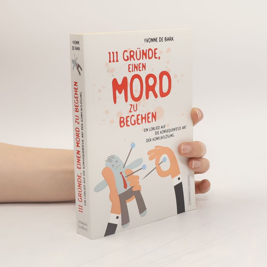 Yvonne de Bark 111 Gründe, einen Mord zu begehen