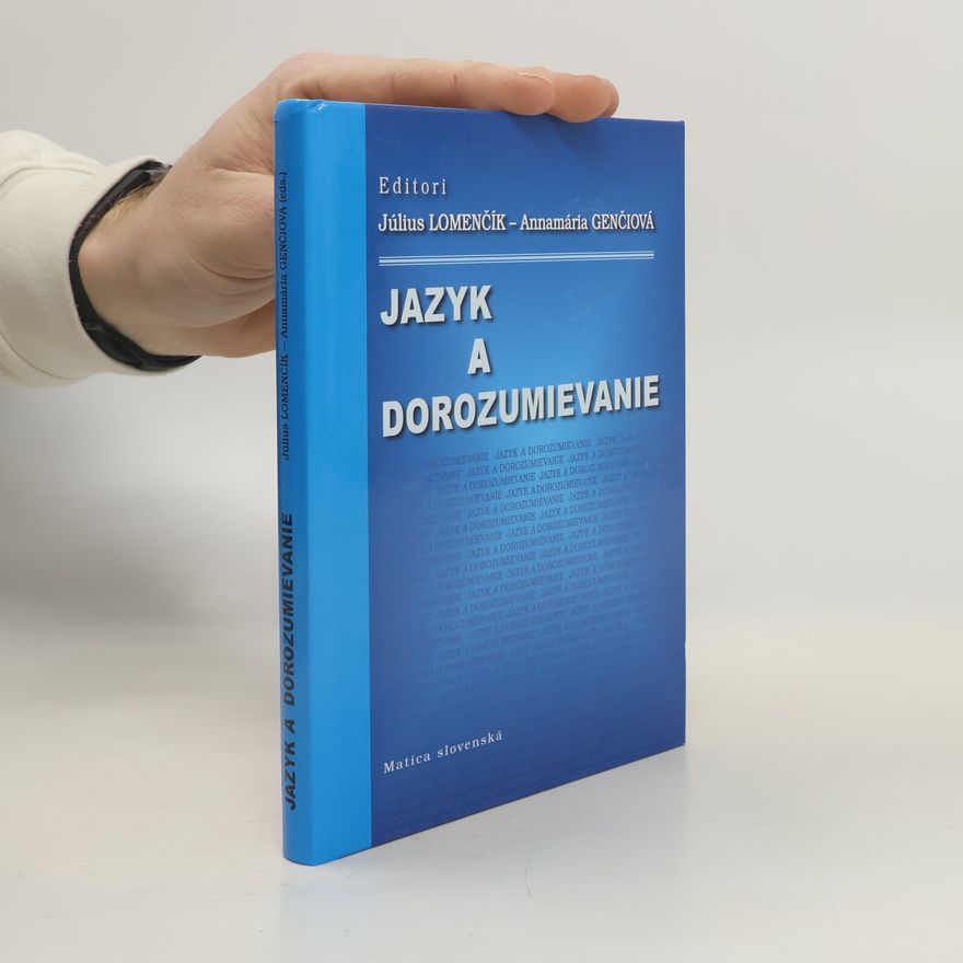 Július Lomenčík Jazyk a dorozumenie