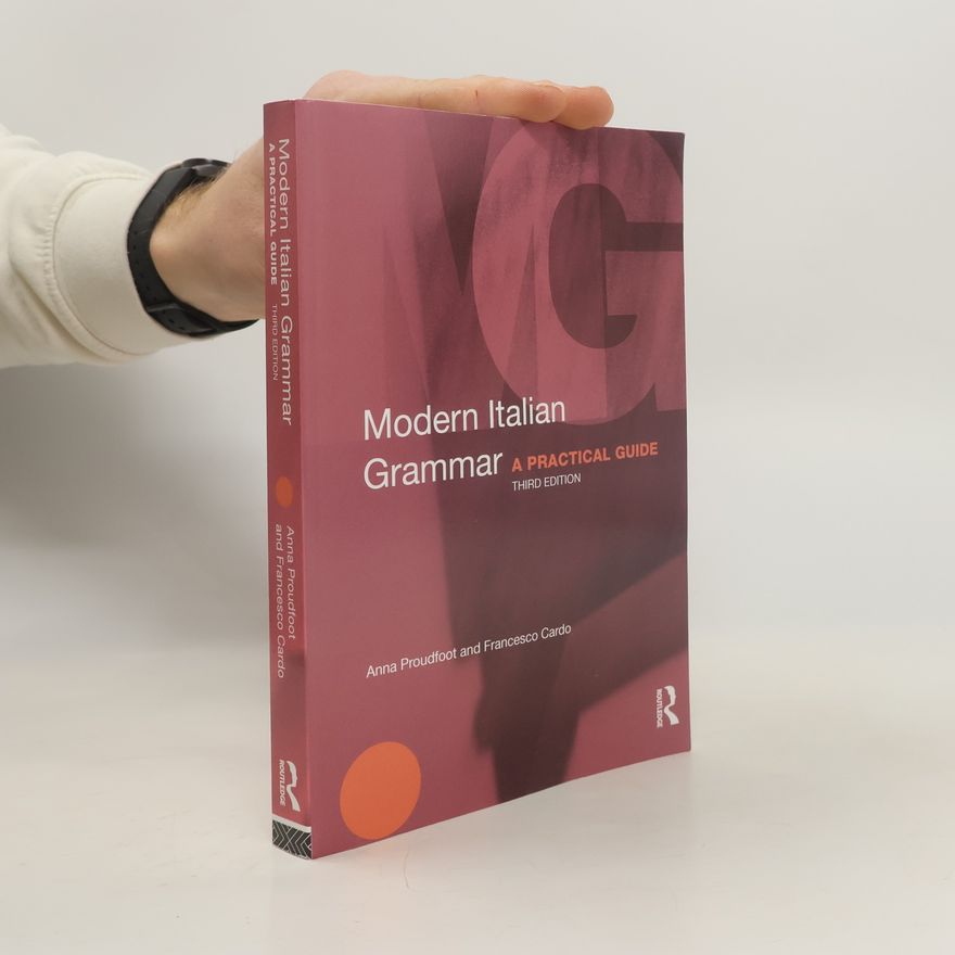 Francesco Cardo Routledge Modern Grammars: Modern Italian Grammar