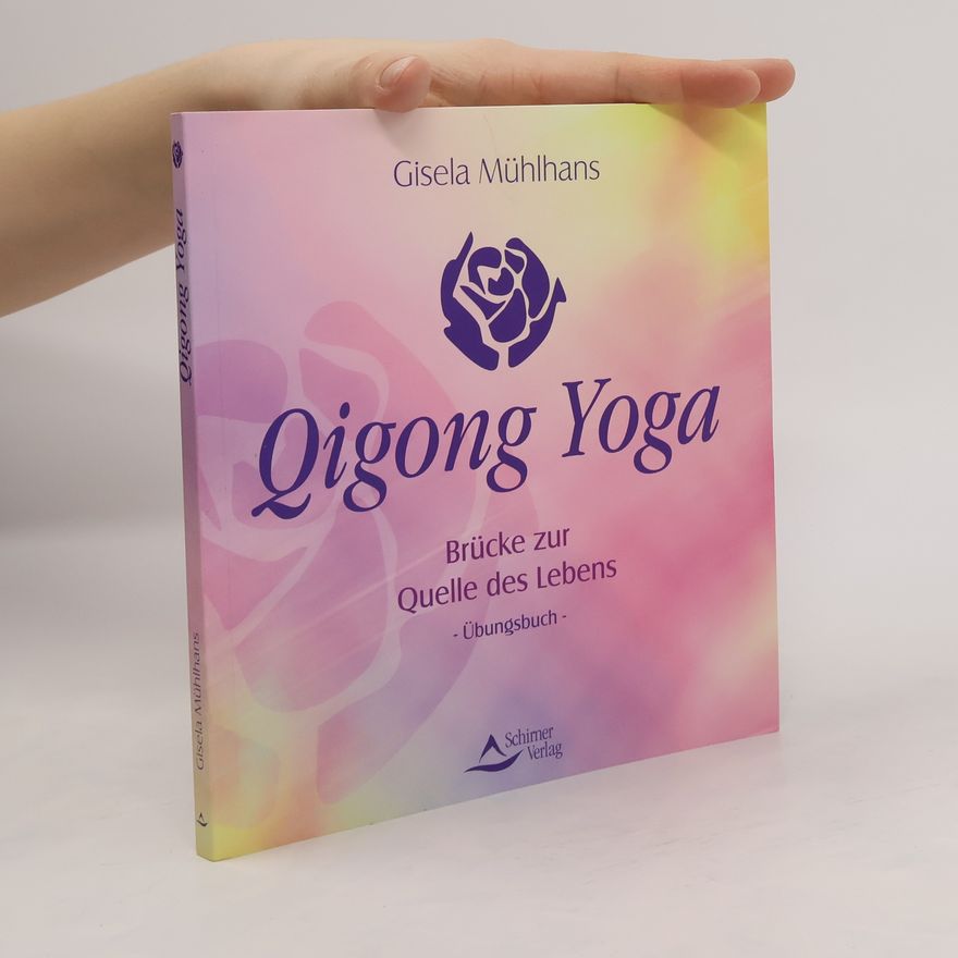 Gisela Mühlhans Qigong Yoga