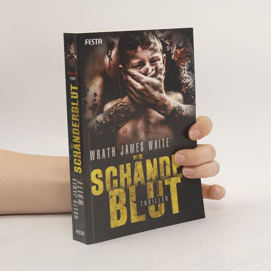 Wrath James White Schänderblut