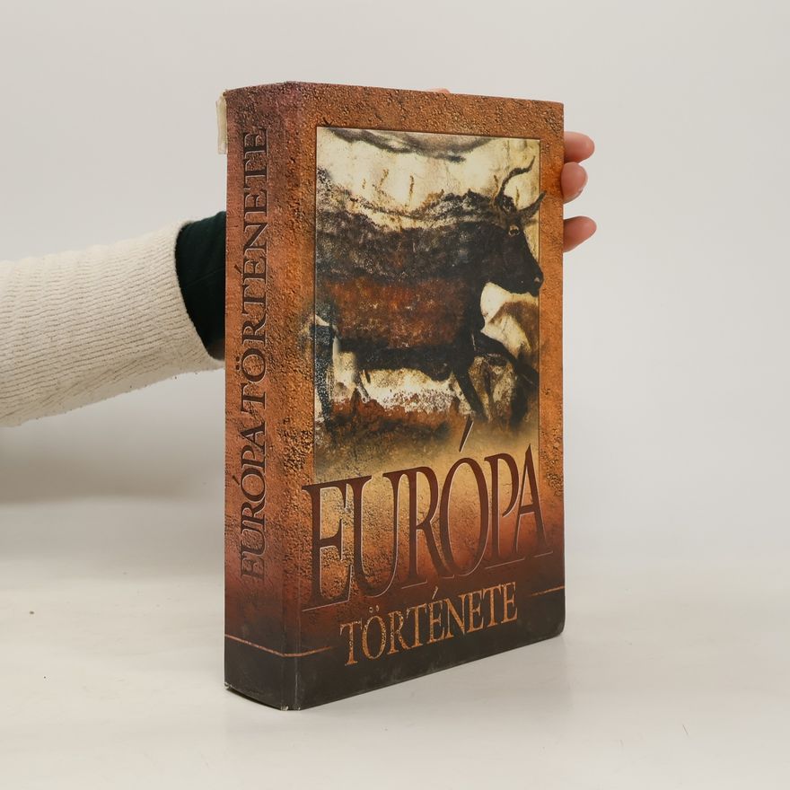 Various authors Európa története