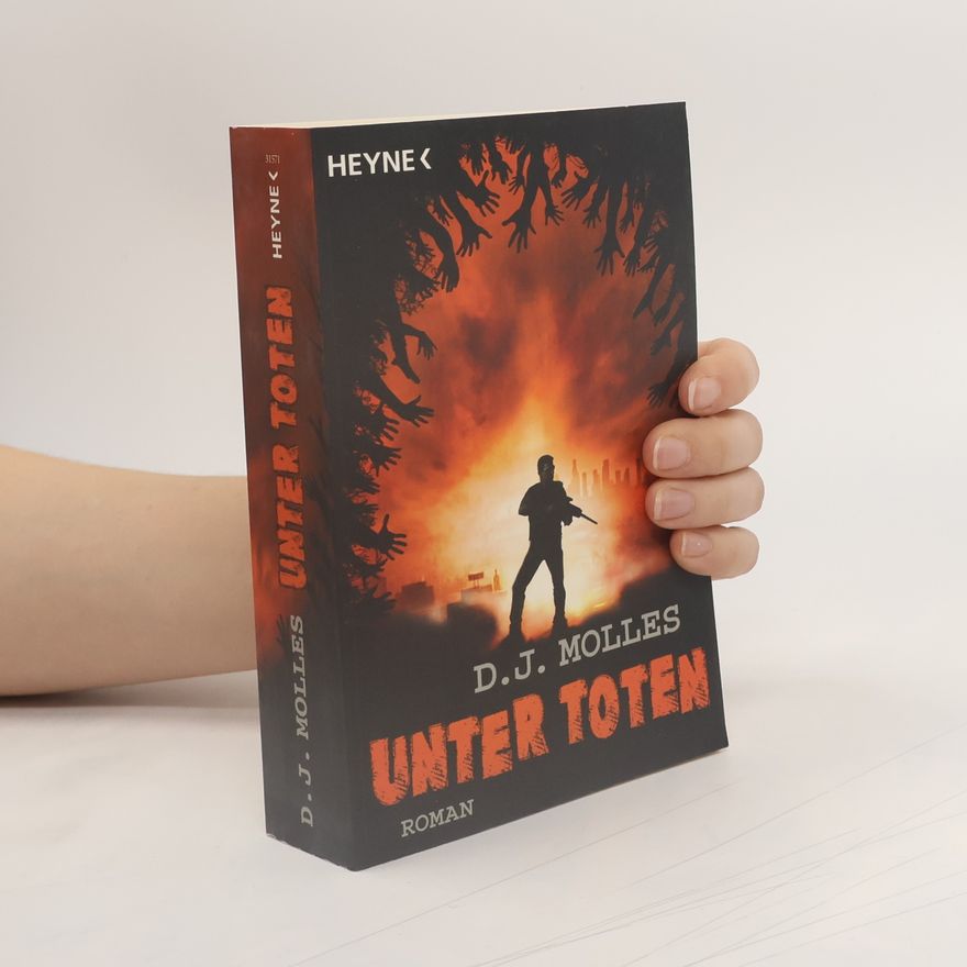 D. J. Molles Unter Toten 1