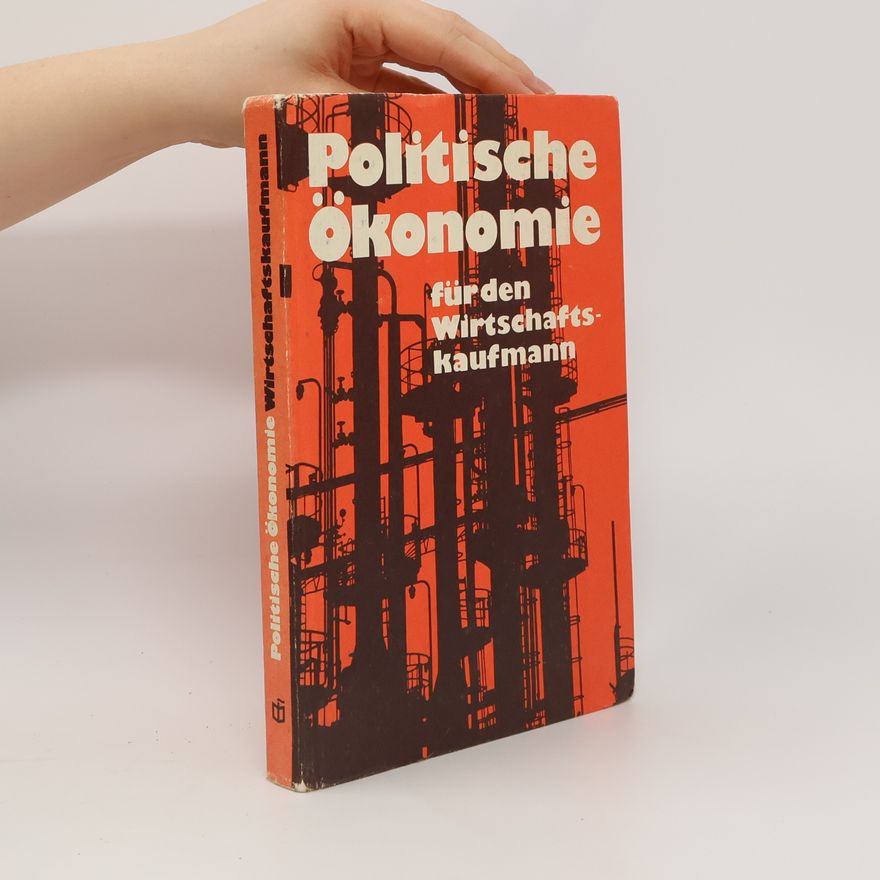 Autorenkollektiv Politische Ökonomie für den Wirtschaftskaufmann