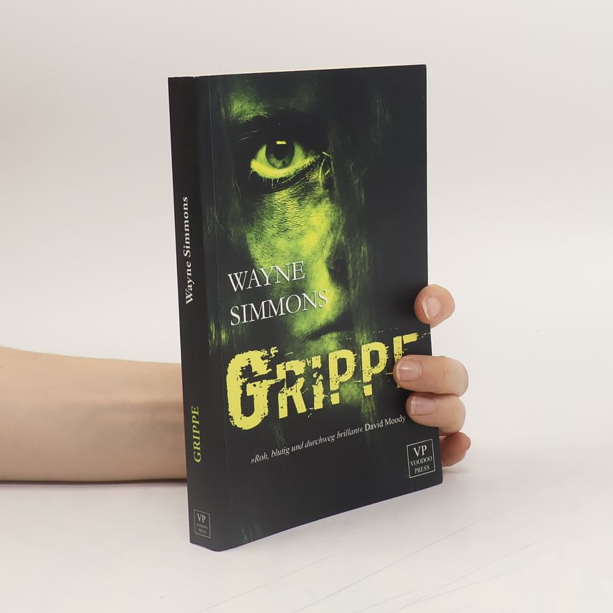 Wayne Simmons Grippe