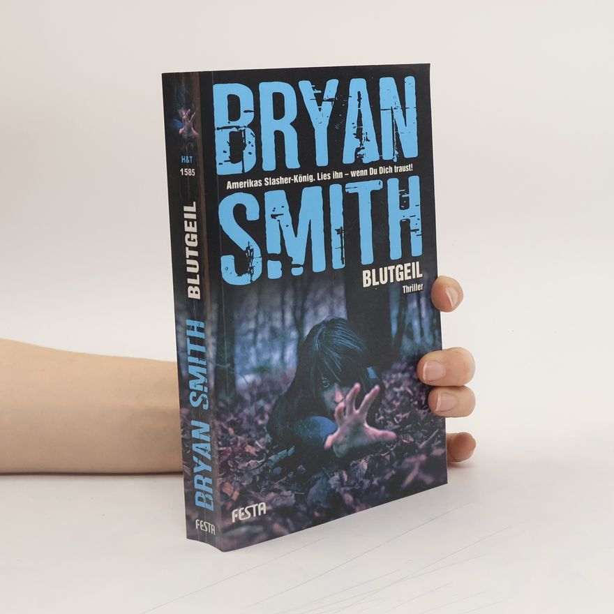 Bryan Smith Blutgeil
