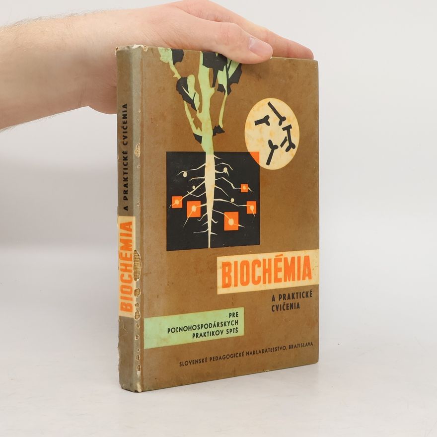 Kolektív autorov Biochémia a praktické cvičenia