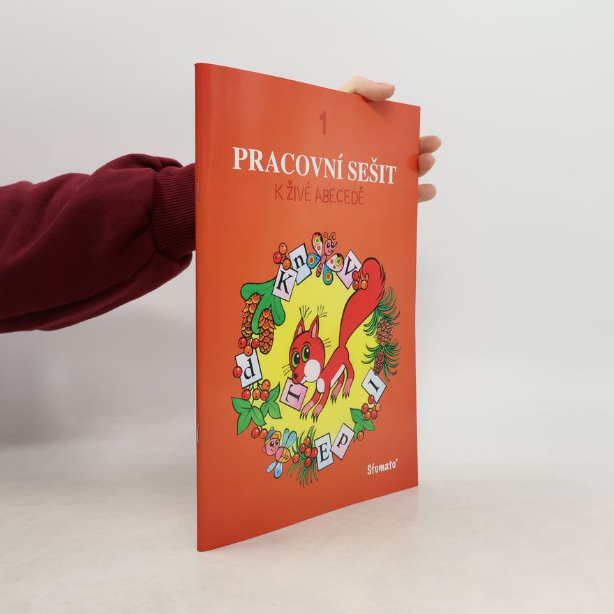 Mária Navrátilová Pracovní sešit k Živé abecedě