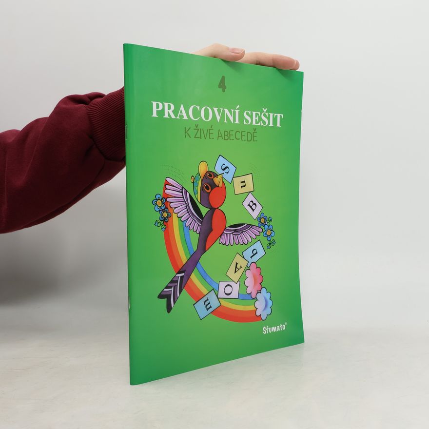 Mária Navrátilová Pracovní sešit k Živé abecedě