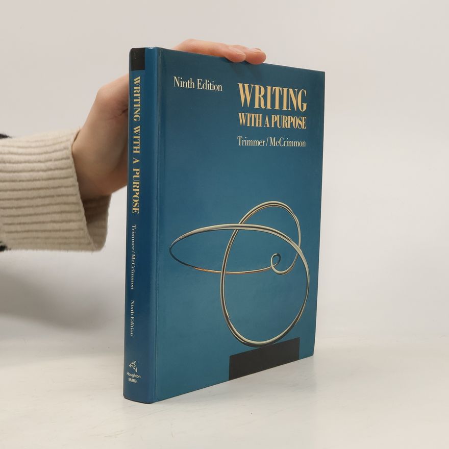 Joseph F. Trimmer Writing With A Purpose - Ninth Edition