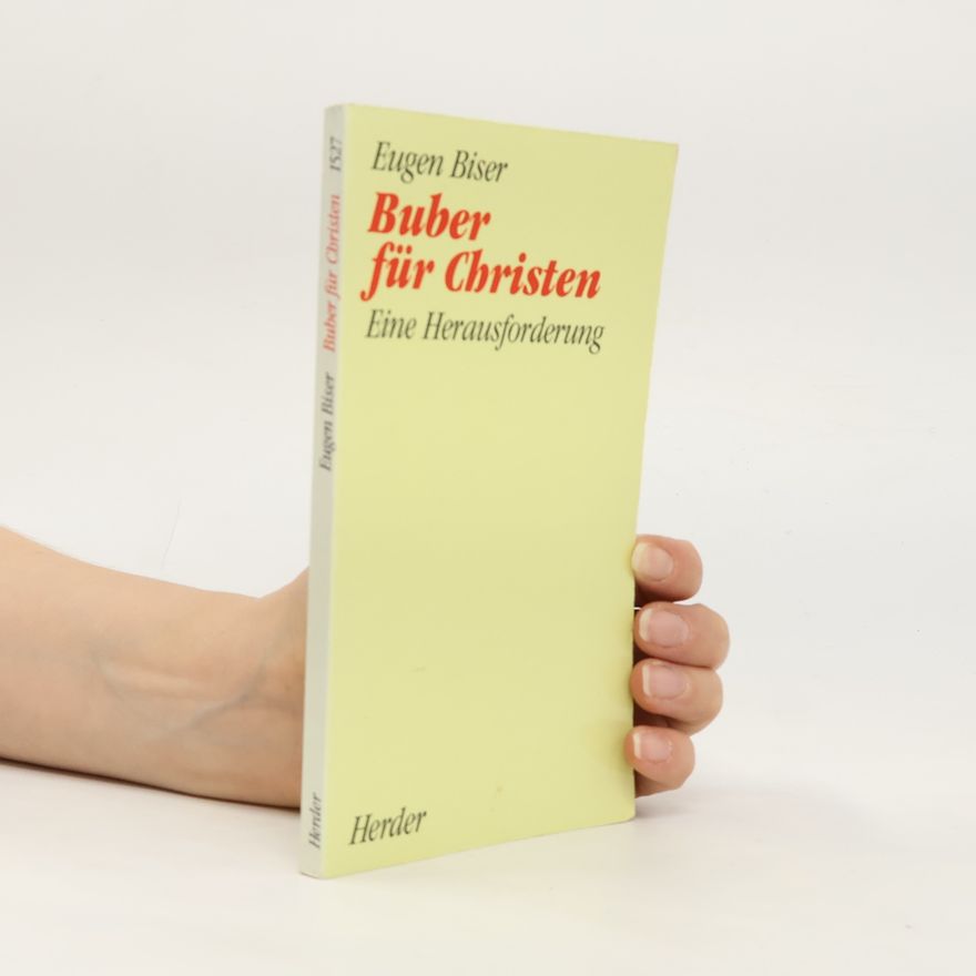 Eugen Biser Buber für Christen