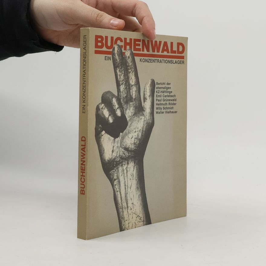 kolektiv Buchenwald, ein Konzentrationslager