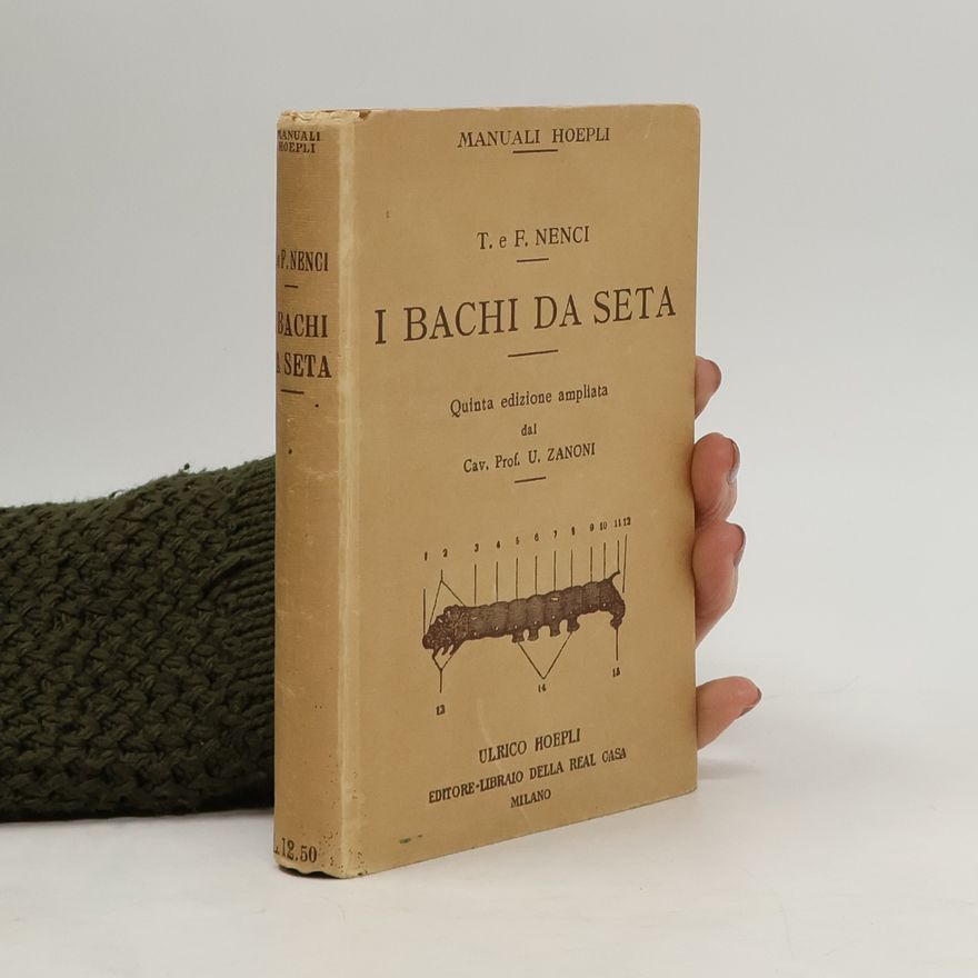 Francesco Nenci I bachi da seta