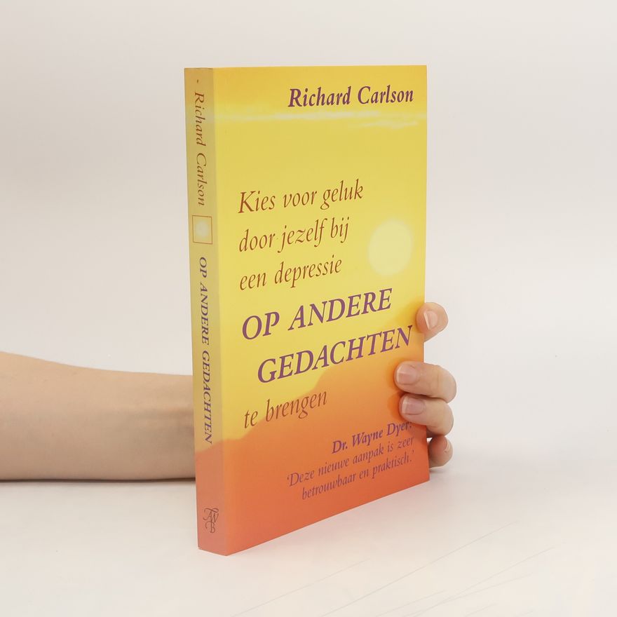 Dr. Wayne Dyer Op andere gedachten